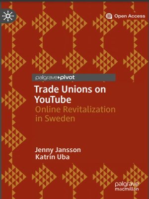 cover image of Trade Unions on YouTube: Online Revitalization in Sweden